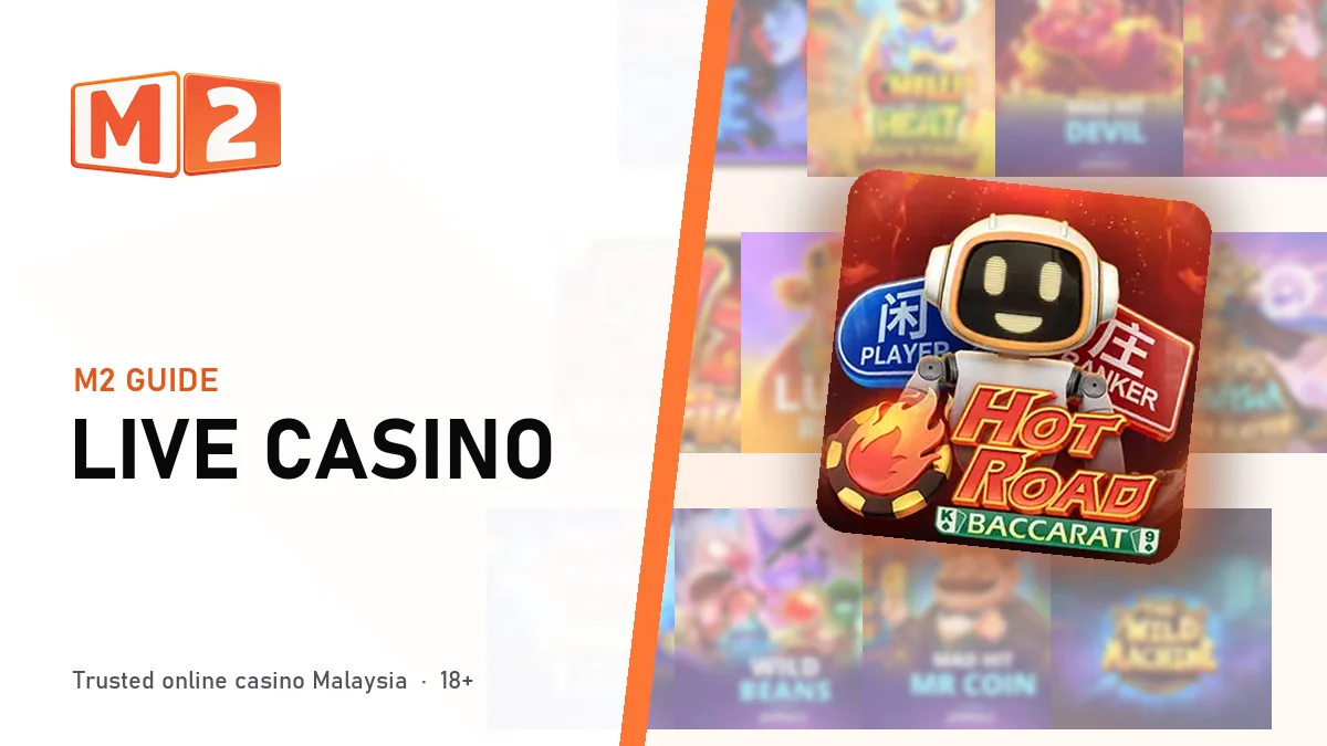 M2 Live Casino — Baccarat, Roulette & Sic Bo With Real Dealers